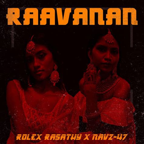 Raavanan (feat. Navz